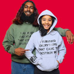 I survived Everything Unisex Hoodie